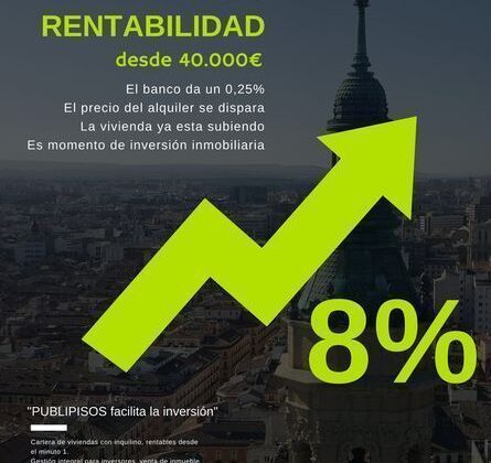 Pisos para Invertir en Zaragoza