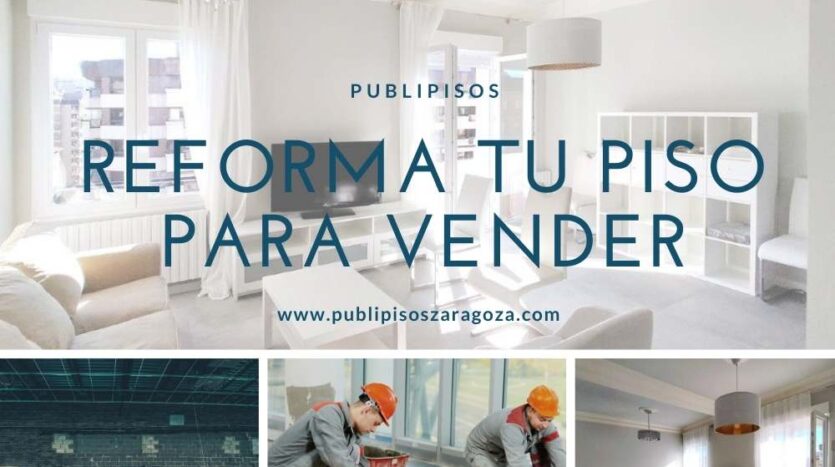 Reformar para vender un piso