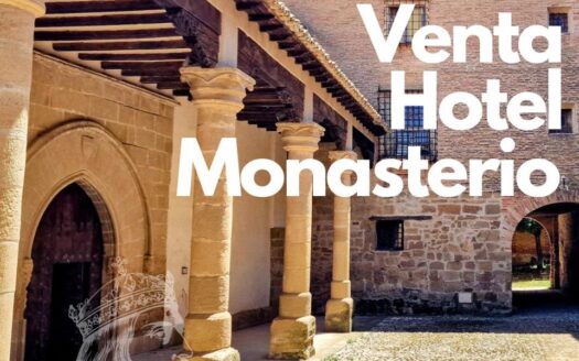 Monasterio y proyecto de Hotel interés turístico